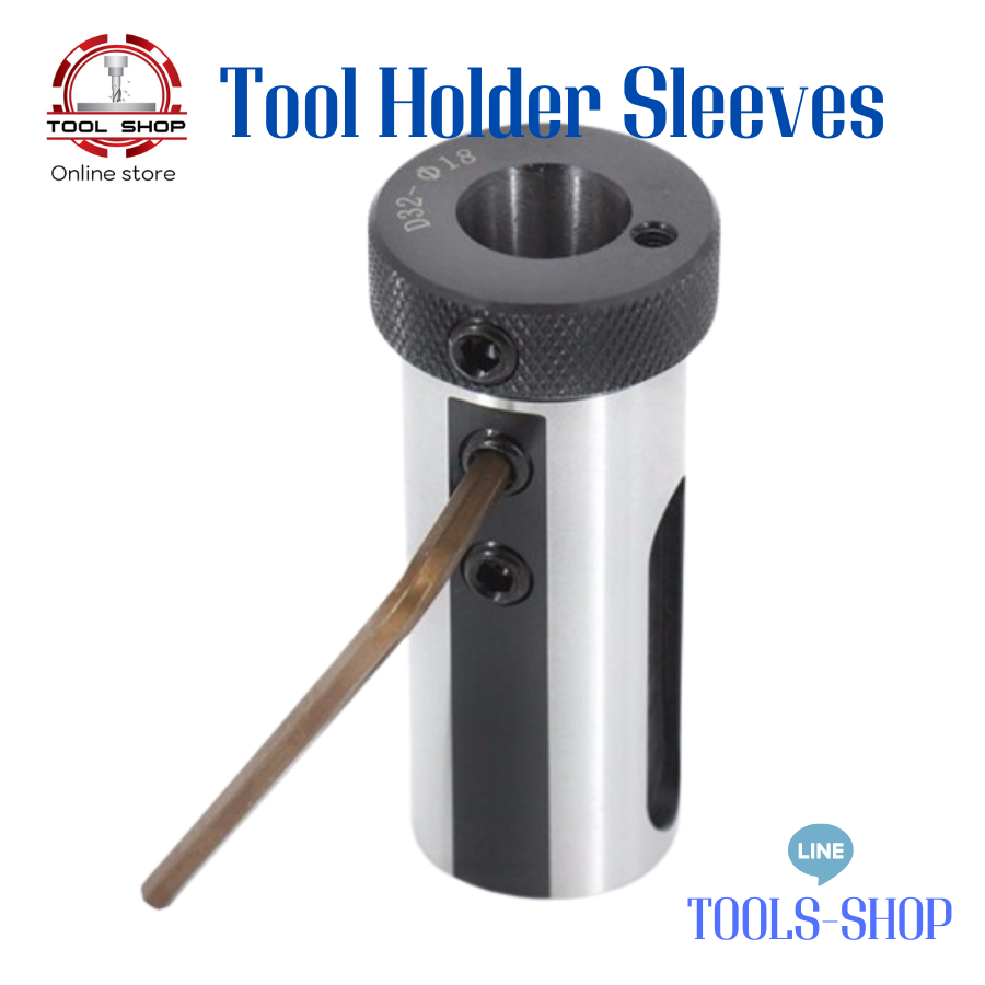 Tool Holder Sleeve ปลอกสลีป เครื่องกลึง D40 6,8,10,12,14,16,18